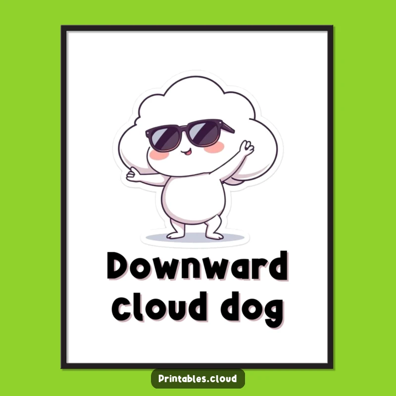 Funny Cool Cloud Yoga Poster - Serene Pose Wall Art Gift