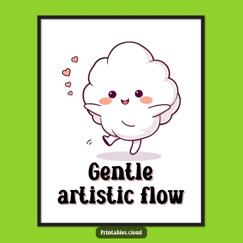 Funny Dancing Cloud Poster: Happy Sighs Trail, Peaceful Wall Art