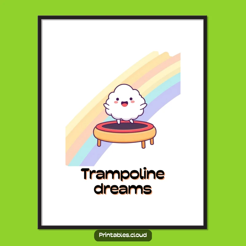 Funny Happy Cloud Rainbow Trampoline Poster - Vibrant Wall Art for Fun!