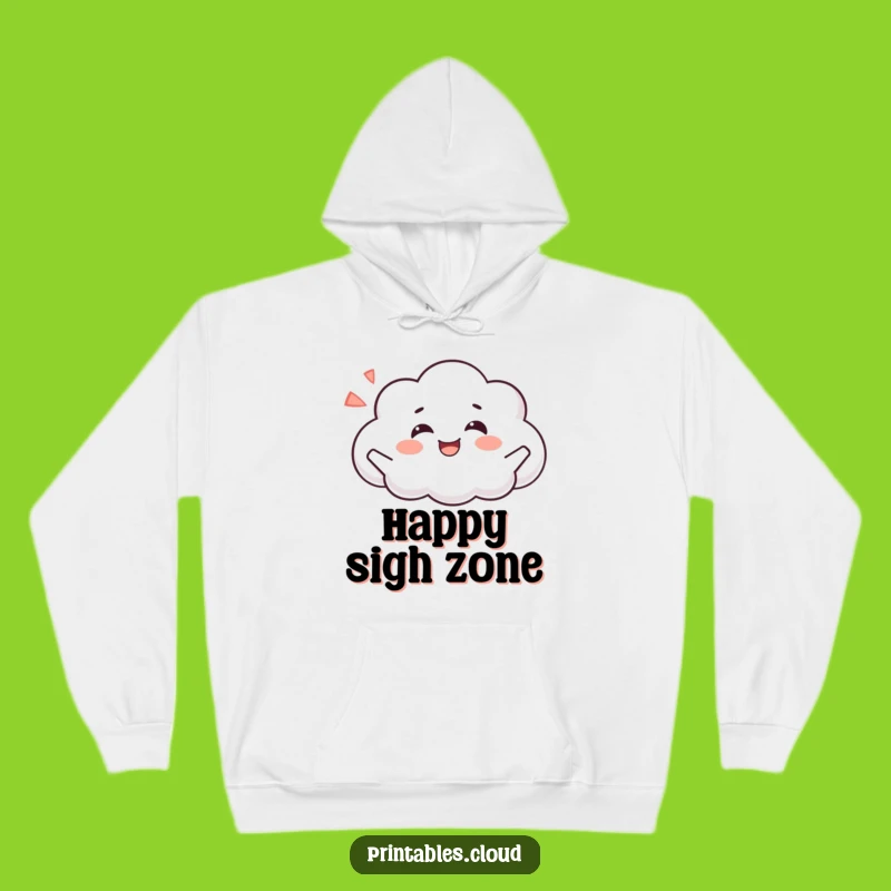 Cozy Funny Happy Cloud Sigh Hoodie - Ultimate Comfort and Joyful Relaxation