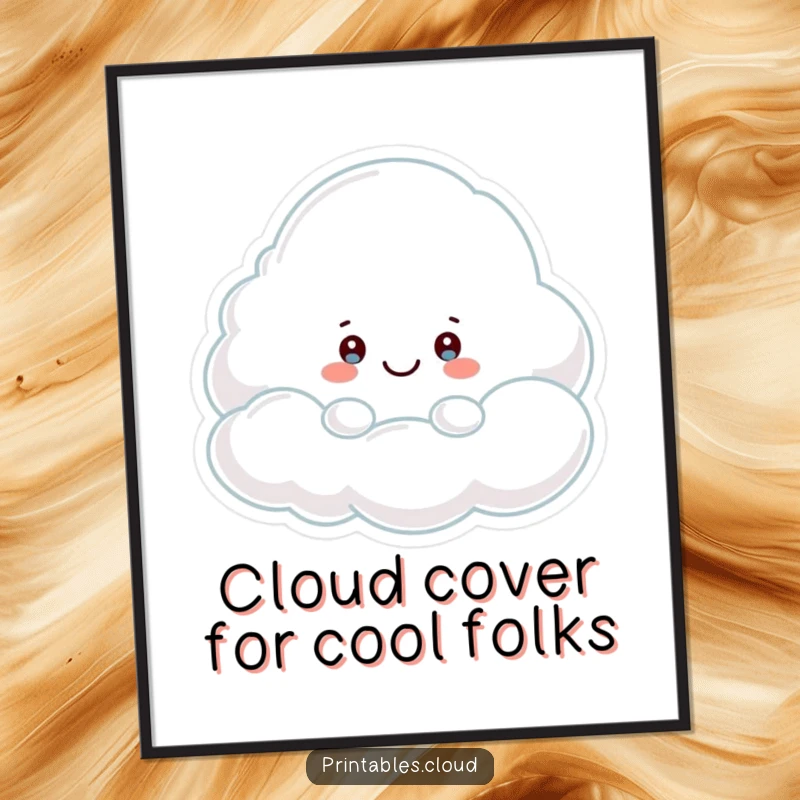 Funny Free Printable Wall Art: A small cloud peeking with curiosity from behind a large, smiling cloud.