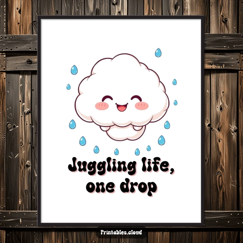 Funny Free Printable Wall Art: A cloud with a big smile juggles many raindrops, looking cheerful.