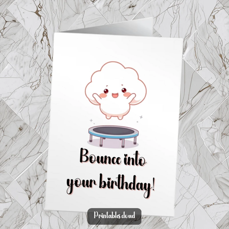 Funny Free Printable Happy Birthday Card: A fluffy cloud character gleefully bouncing high on a tiny trampoline, pure joy.