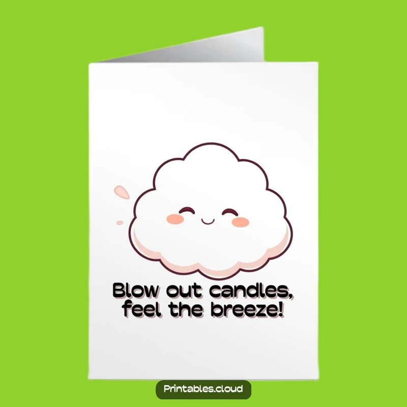 Free Printable Birthday Card: Giggling Cloud Breeze - Funny Downloadable Gift