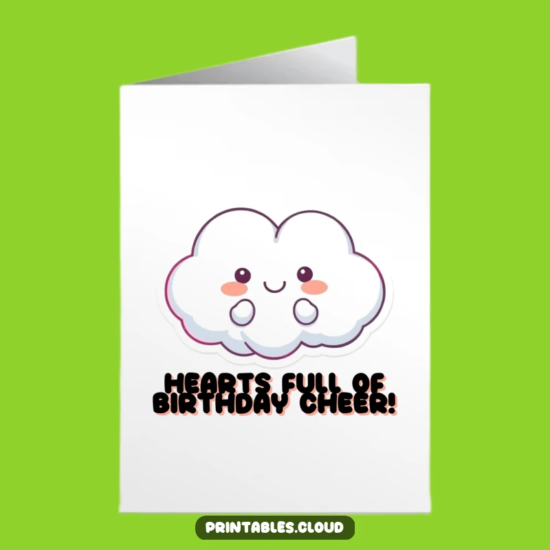 Free Printable Birthday Card: Heart Cloud Happy Funny Downloadable Gift