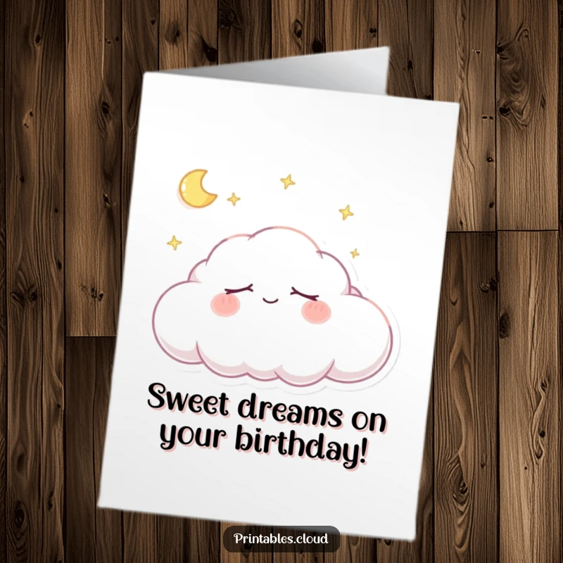 Funny Free Printable Birthday Card featuring a dreaming cloud character snoozing peacefully with a gentle, contented smile.