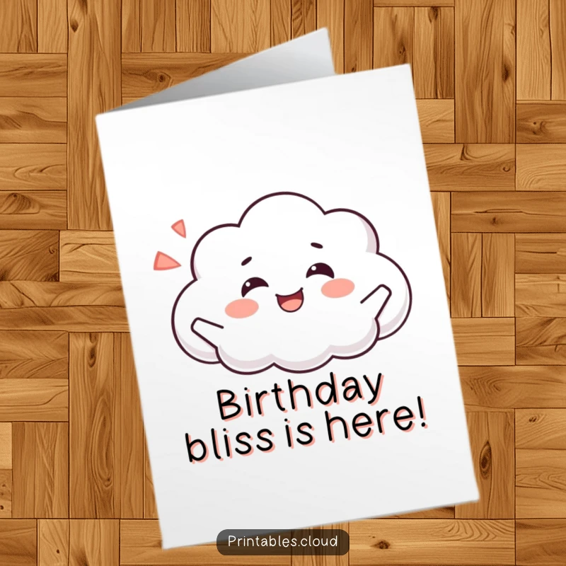 Funny Free Printable Birthday Card: A fluffy cloud character with eyes closed, sighing happily in pure bliss.