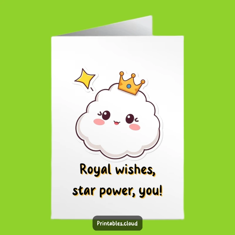 Free Printable Birthday Card: Shocked Cloud Crown Crowned Funny Downloadable Gift