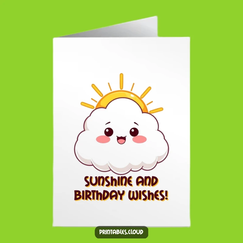 Free Printable Birthday Card: Sunshine Cloud Funny Downloadable Gift