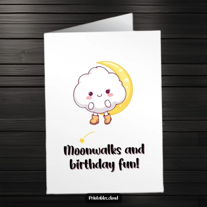 Funny Free Printable Birthday Card: Cheerful cloud in boots tiptoeing on a moonbeam, magical, sweet, downloadable.