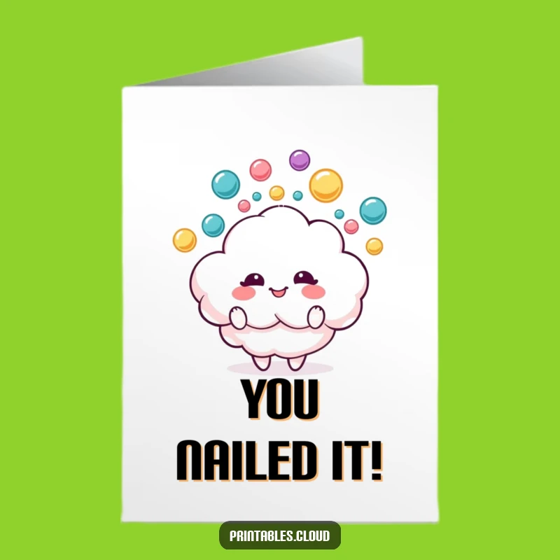 Free Printable Congrats Card: Juggling Cloud, Raindrops - Funny DIY Downloadable