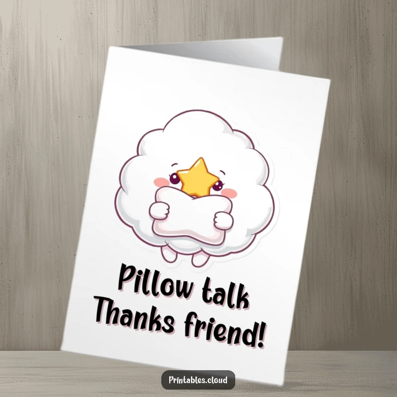 Funny Free Printable Thank You Card: A cheerful cloud extending a pillow towards a happy star.