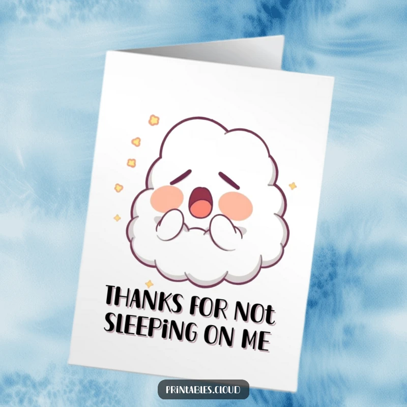 Funny Free Printable Thank You Card: Sleepy cloud character yawns, releasing soft glowing dust. A humorous way to say thanks.