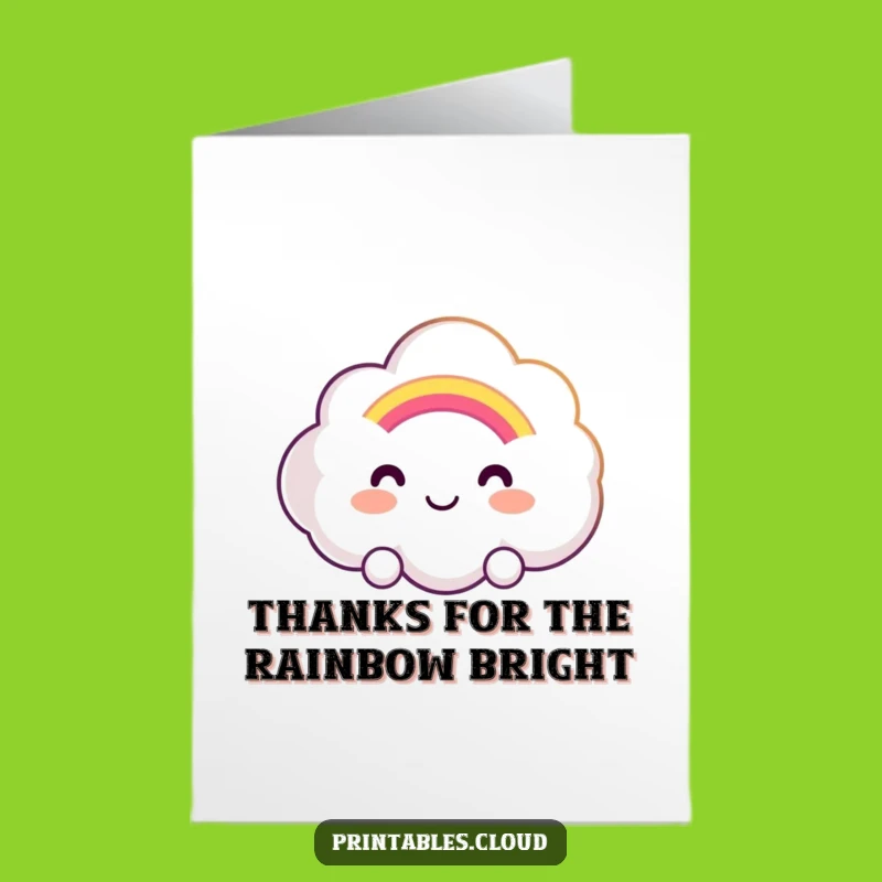 Free Printable Thank You Card: Smiling Cloud Rainbow Funny Gratitude Downloadable