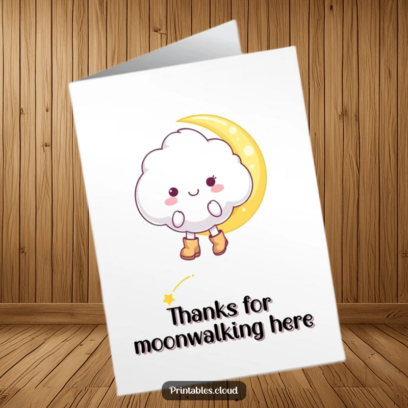 Funny Free Printable Thank You Card: Cheerful cloud in boots on moonbeam, magical journey, heartfelt thanks.
