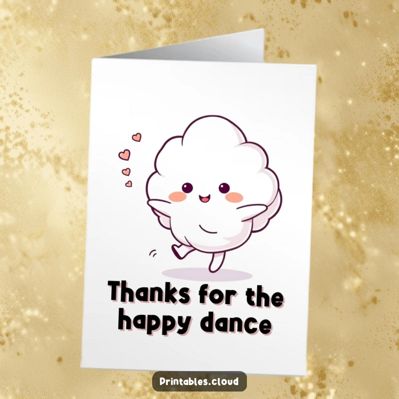 Funny Free Printable Thank You Card: Cloud dances softly, trailing happy sighs, a sweet thank you.