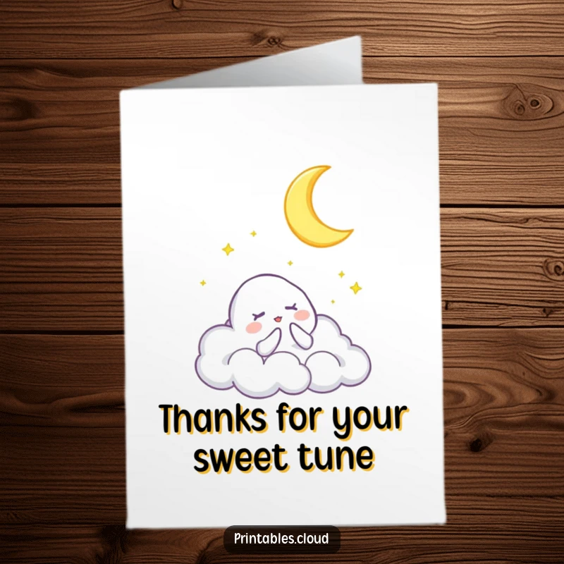 Funny Free Printable Thank You Card with a cloud character softly singing a lullaby to a serene crescent moon.