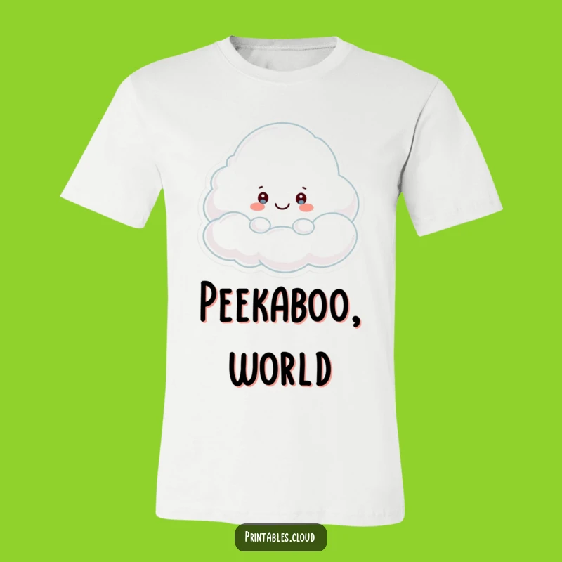 Funny Peek-a-Boo Cloud T-Shirt: Humorous Hiding Character for Playful People