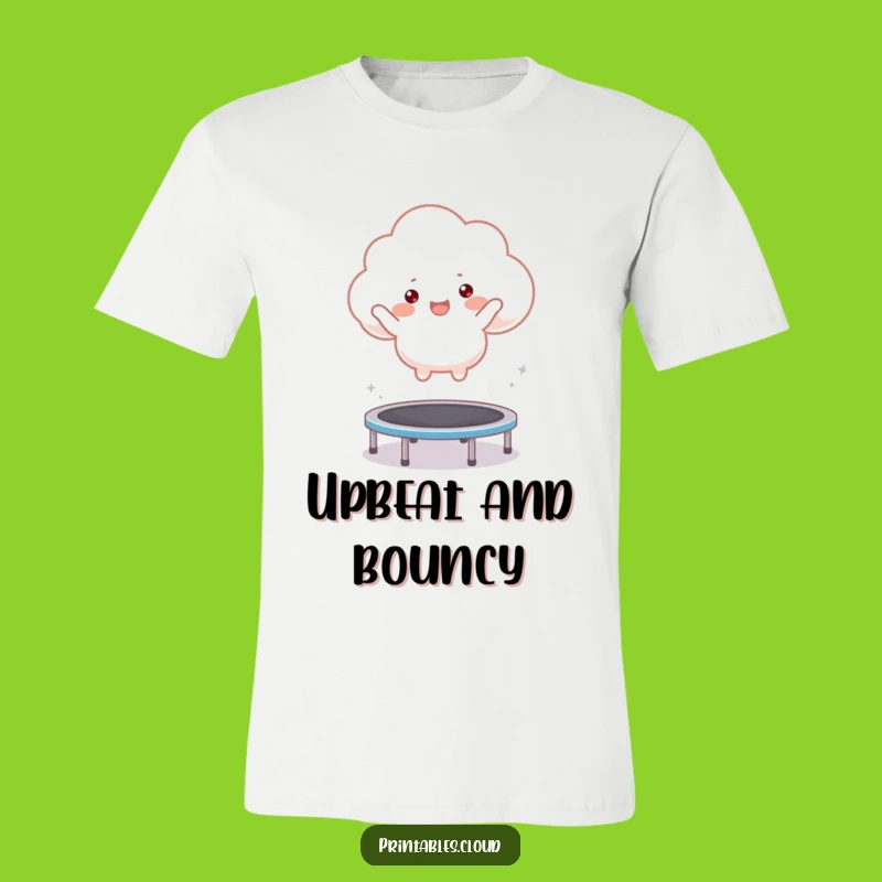 Funny Bouncing Cloud T-Shirt: Unleash Your Inner Joy with This Comical Tee